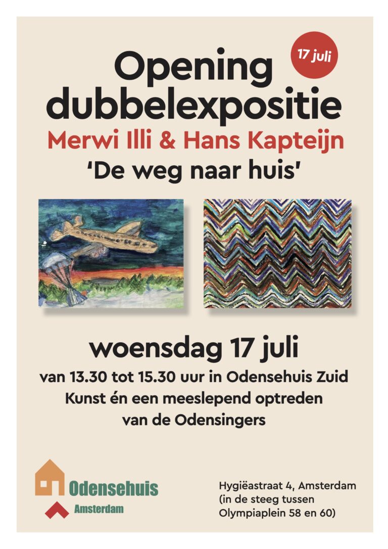 dit is een poster voor de expositie "de weg naar huis", opening woensdag 17 juli om half 2 in Odensehuis Zuid.